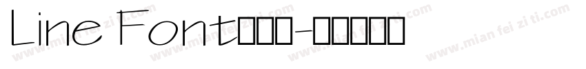 Line Font超级细字体转换